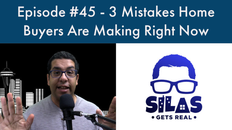 3 Mistakes Buyers Are Making Right Now